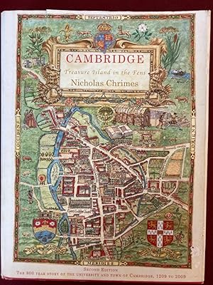 Cambridge: Treasure Island in the Fens. Second Edition.