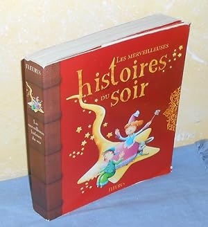 Seller image for Les merveilleuses histoires du soir (Livre rouge) for sale by AnimaLeser*Antiquariat