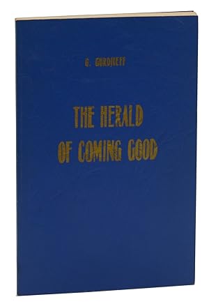 Bild des Verkufers fr The Herald of Coming Good: First Appeal to Contemporary Humanity zum Verkauf von Burnside Rare Books, ABAA