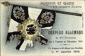 Ansichtskarte / Postkarte Honneur et Gloire a nos vaillants soldats, Drapeau Allemand du 87e Pome...