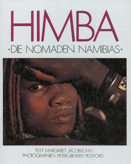 Himba. Die Nomaden Namibias.