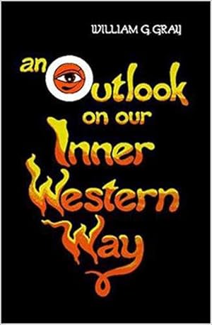 Seller image for Outlook on Our Inner Western Way (Paperback) for sale by Grand Eagle Retail
