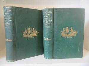 Bild des Verkufers fr The History of the Navy During the Rebellion, in 2 Volumes zum Verkauf von BRIMSTONES