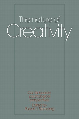 Bild des Verkufers fr The Nature of Creativity: Contemporary Psychological Perspectives (Paperback or Softback) zum Verkauf von BargainBookStores