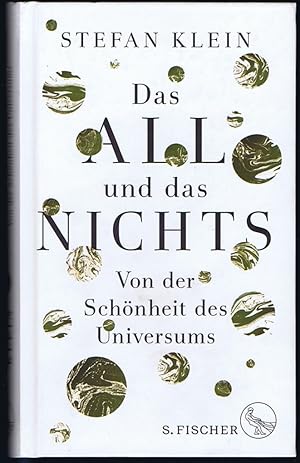 Das All und das Nichts. Von der Schönheit des Universums.