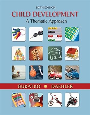 Image du vendeur pour Child Development: A Thematic Approach mis en vente par WeBuyBooks