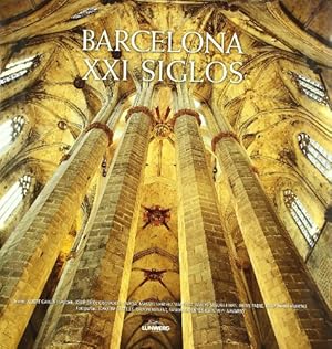 Seller image for Barcelona XXI siglos for sale by WeBuyBooks