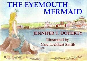 Immagine del venditore per The Eyemouth Mermaid venduto da WeBuyBooks