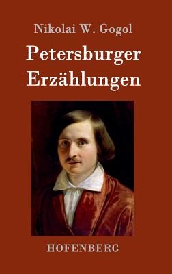 Seller image for Petersburger Erz�hlungen (Hardback or Cased Book) for sale by BargainBookStores