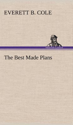 Immagine del venditore per The Best Made Plans (Hardback or Cased Book) venduto da BargainBookStores