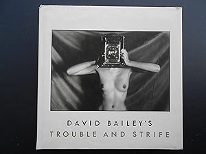 Imagen del vendedor de DAVID BAILEY'S TROUBLE AND STRIFE. With 81 illustrations in duotone. a la venta por J. R. Young