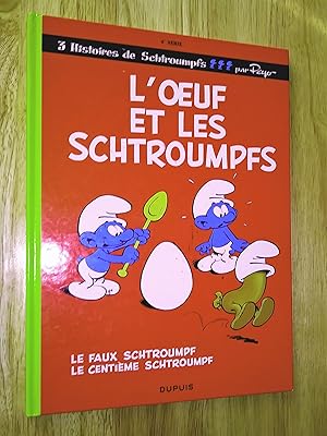 Image du vendeur pour 3 HISTOIRES DE SCHTROUMPFS : L'OEUF ET LES SCHTROUMPFS / LE FAUX SCHTROUMPF / LE CENTIEME SCHTROUMPF mis en vente par Claudine Bouvier