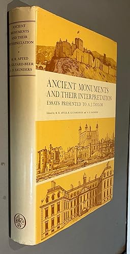 Ancient Monuments and their Interpretation: Essays presented to A. J. Taylor