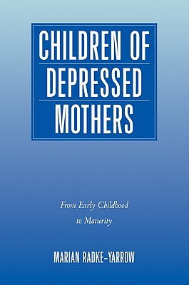 Bild des Verkufers fr Children of Depressed Mothers: From Early Childhood to Maturity (Paperback or Softback) zum Verkauf von BargainBookStores