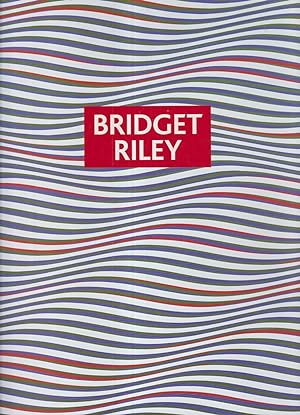 Imagen del vendedor de Bridget Riley - Paintings and Drawings 1961-2004 a la venta por timkcbooks (Member of Booksellers Association)