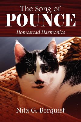 Immagine del venditore per The Song of Pounce: Homestead Harmonies (Paperback or Softback) venduto da BargainBookStores