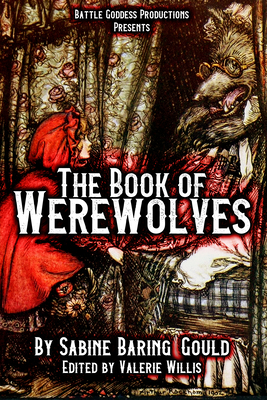 Bild des Verkufers fr The Book of Werewolves with Illustrations: History of Lycanthropy, Mythology, Folklores, and more (Hardback or Cased Book) zum Verkauf von BargainBookStores