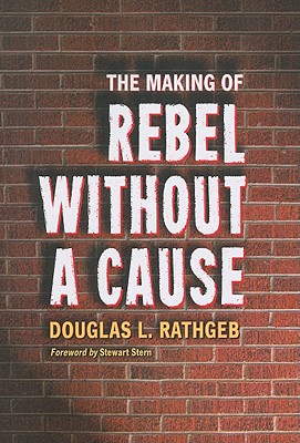 Seller image for The Making of Rebel Without a Cause (Paperback or Softback) for sale by BargainBookStores