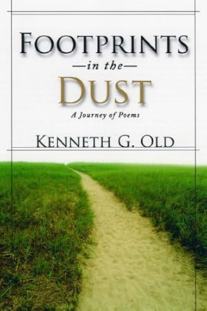 Bild des Verkufers fr Footprints in the Dust: A Journey of Poems zum Verkauf von WeBuyBooks