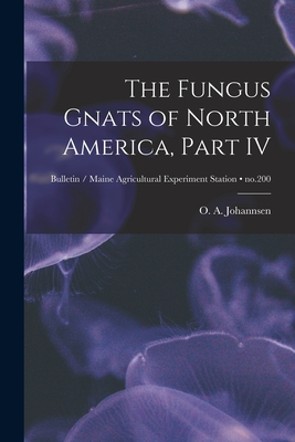 Bild des Verkufers fr The Fungus Gnats of North America, Part IV; no.200 (Paperback or Softback) zum Verkauf von BargainBookStores