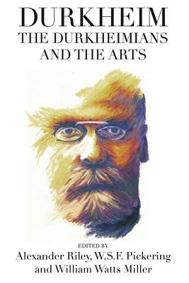 Bild des Verkufers fr Durkheim, the Durkheimians, and the Arts (Paperback or Softback) zum Verkauf von BargainBookStores