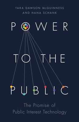 Immagine del venditore per Power to the Public: The Promise of Public Interest Technology (Paperback or Softback) venduto da BargainBookStores
