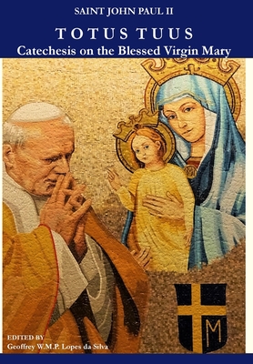 Bild des Verkufers fr Totus Tuus: Catechesis on the Blessed Virgin Mary (Hardback or Cased Book) zum Verkauf von BargainBookStores