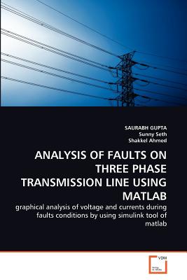 Imagen del vendedor de Analysis of Faults on Three Phase Transmission Line Using MATLAB (Paperback or Softback) a la venta por BargainBookStores