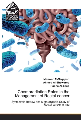 Seller image for Chemoradiation Roles in the Management of Rectal cancer (Paperback or Softback) for sale by BargainBookStores