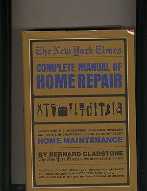 Bild des Verkufers fr The New York Times Complete Manual of Home Repair zum Verkauf von Richard Lemay