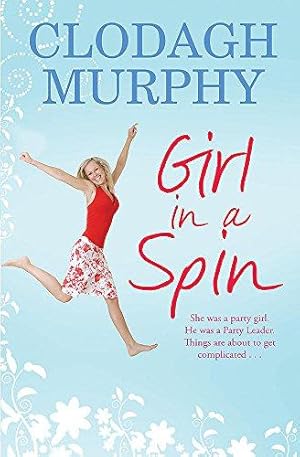 Image du vendeur pour Girl in a Spin mis en vente par WeBuyBooks