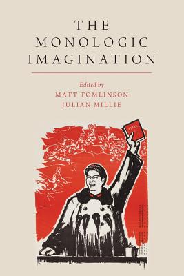 Seller image for The Monologic Imagination (Paperback or Softback) for sale by BargainBookStores
