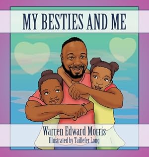 Imagen del vendedor de My Besties and Me (Hardback or Cased Book) a la venta por BargainBookStores