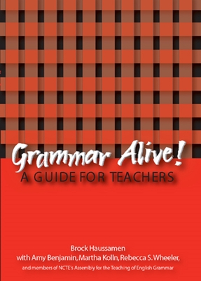 Imagen del vendedor de Grammar Alive!: A Guide for Teachers (Paperback or Softback) a la venta por BargainBookStores