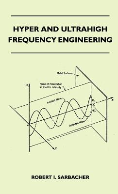 Imagen del vendedor de Hyper And Ultrahigh Frequency Engineering (Hardback or Cased Book) a la venta por BargainBookStores