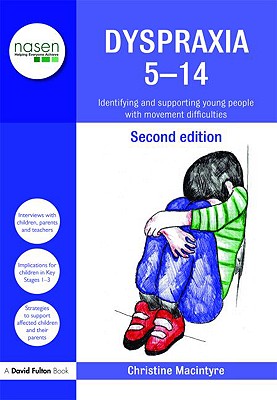 Seller image for Dyspraxia 5-14: Identifying and Supporting Young People with Movement Difficulties (Paperback or Softback) for sale by BargainBookStores