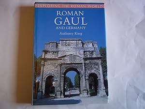 Image du vendeur pour Roman Gaul and Germany (Exploring the Roman World) mis en vente par Carmarthenshire Rare Books