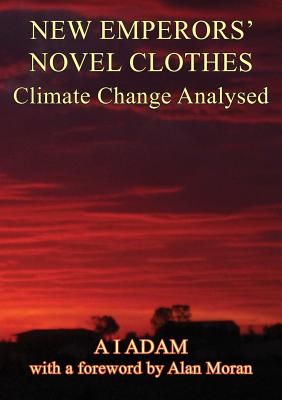 Seller image for New Emperors' Novel Clothes - Climate Change Analysed (Paperback or Softback) for sale by BargainBookStores