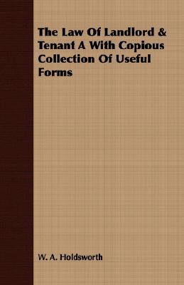 Immagine del venditore per The Law of Landlord & Tenant a with Copious Collection of Useful Forms (Paperback or Softback) venduto da BargainBookStores