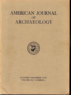 Bild des Verkufers fr Amerian Journal of Archaeology; Volume XII, No.4: October-December, 1937 zum Verkauf von Dorley House Books, Inc.