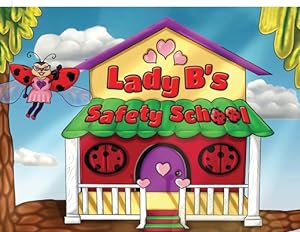Seller image for Lady B's Safety School (Paperback or Softback) for sale by BargainBookStores