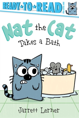 Imagen del vendedor de Nat the Cat Takes a Bath: Ready-To-Read Pre-Level 1 (Hardback or Cased Book) a la venta por BargainBookStores
