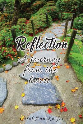 Seller image for Reflection: A Journey from the Heart (Paperback or Softback) for sale by BargainBookStores