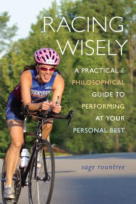 Bild des Verkufers fr Racing Wisely: A Practical and Philosophical Guide to Performing at Your Personal Best (Paperback or Softback) zum Verkauf von BargainBookStores