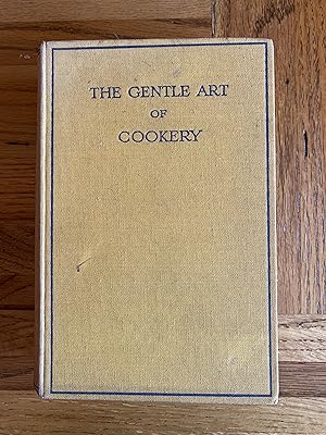 Image du vendeur pour The Gentle Art of Cookery mis en vente par James M Pickard, ABA, ILAB, PBFA.