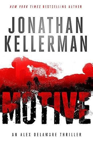 Imagen del vendedor de Motive (Alex Delaware series, Book 30): A twisting, unforgettable psychological thriller a la venta por WeBuyBooks