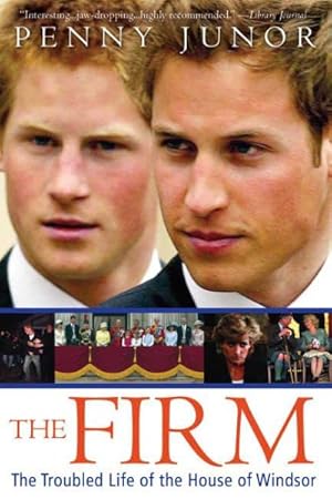 Seller image for Firm : The Troubled Life of the House of Windsor for sale by GreatBookPrices