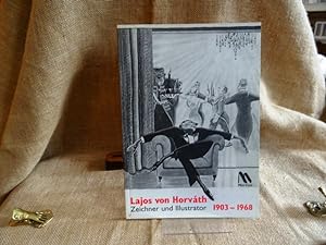 Imagen del vendedor de Lajos von Horvath. Zeichner und Illustrator 1903-1968. Bearbeitet von Brigitte Salmen. a la venta por terrahe.oswald