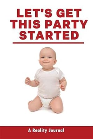 Imagen del vendedor de Let's Get This Party Started a la venta por GreatBookPrices