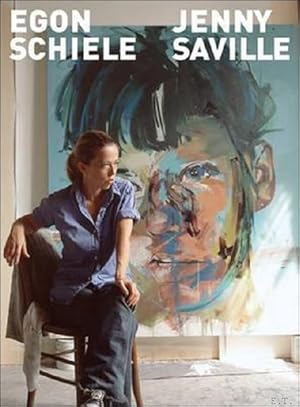 Seller image for Egon Schiele - Jenny Saville for sale by BOOKSELLER  -  ERIK TONEN  BOOKS